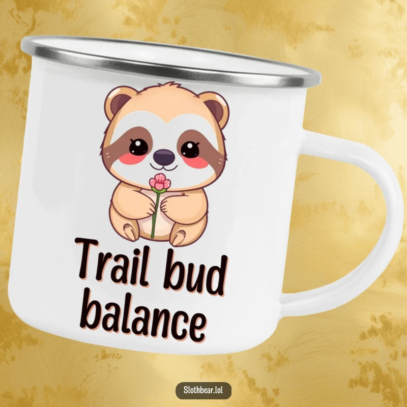 Funny camping mug with a kawaii sloth bear character calmly balancing a tiny flower bud on its nose.