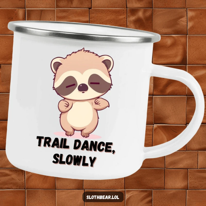 Funny camping mug with a sleepy sloth bear cub attempting to dance, perfect for outdoor enjoyment.