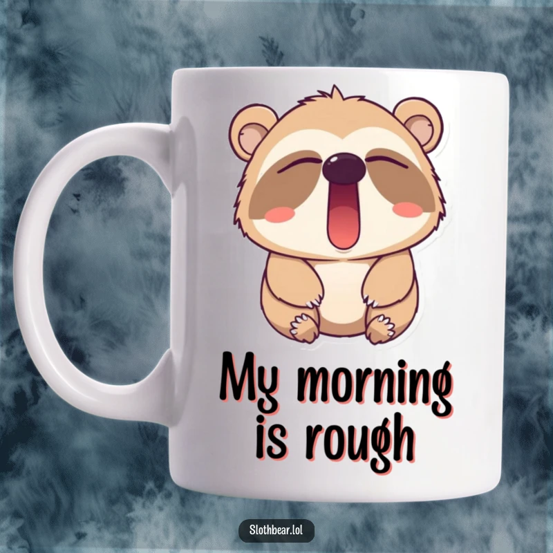 Funny sloth bear mug featuring a character in a slow, exaggerated yawn with sleepy eyes, perfect for morning coffee or tea.