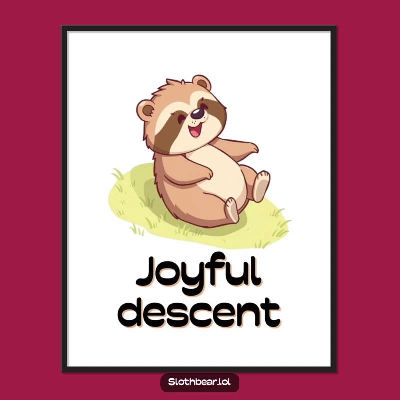 Joyful Funny Sloth Bear Roll Digital Art: Instant Fun Decor, Perfect Funny Gift Download!