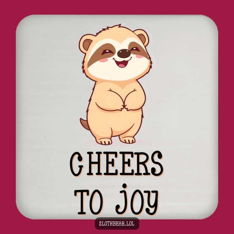 Funny Sloth Bear Drink Coaster: Delighted Bear Art, Protects with Funny Style