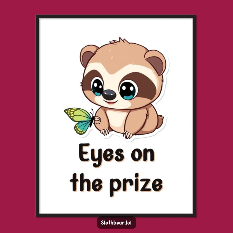 Artistic Sloth Bear Poster: Funny Butterfly Moment, Captivating Wall Decor Gift