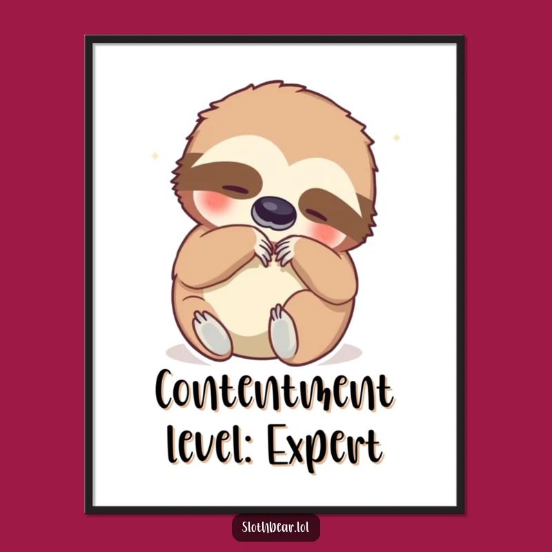 Funny Sloth Bear Belly Scratch Poster - Hilarious Wall Art for Instant Joy