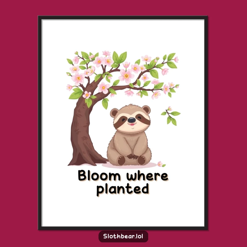 Funny Sloth Bear Blooming Tree Poster – Peaceful Art For Your Space!