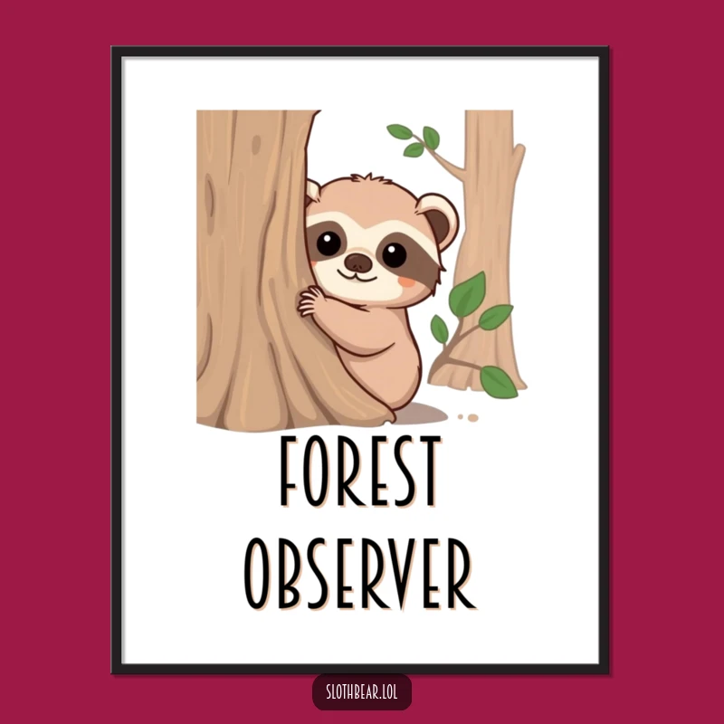 Funny Sloth Bear Peeking Tree Trunk Poster - Adorable Animal Wall Art