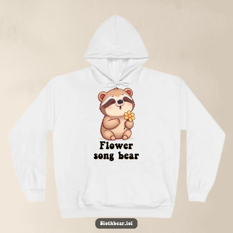 Funny Hoodie featuring a sloth bear humming a tune and holding a flower, providing warmth and cheerful vibes.