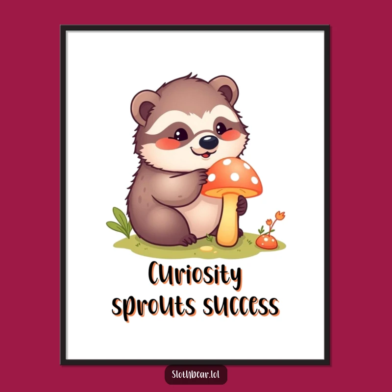 Free Printable Wall Art: Kawaii Sloth Bear Mushroom Wonder - Funny Downloadable Decor