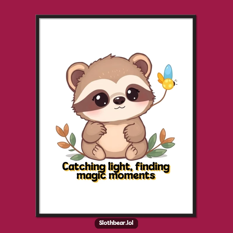 Funny Free Printable Wall Art: Sloth Bear Firefly Wonder Downloadable Decor