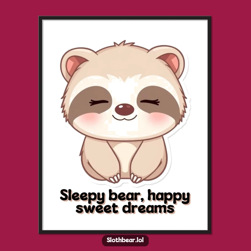 Free Printable Wall Art: Sleepy Sloth Bear Smile - Cute Downloadable Decor