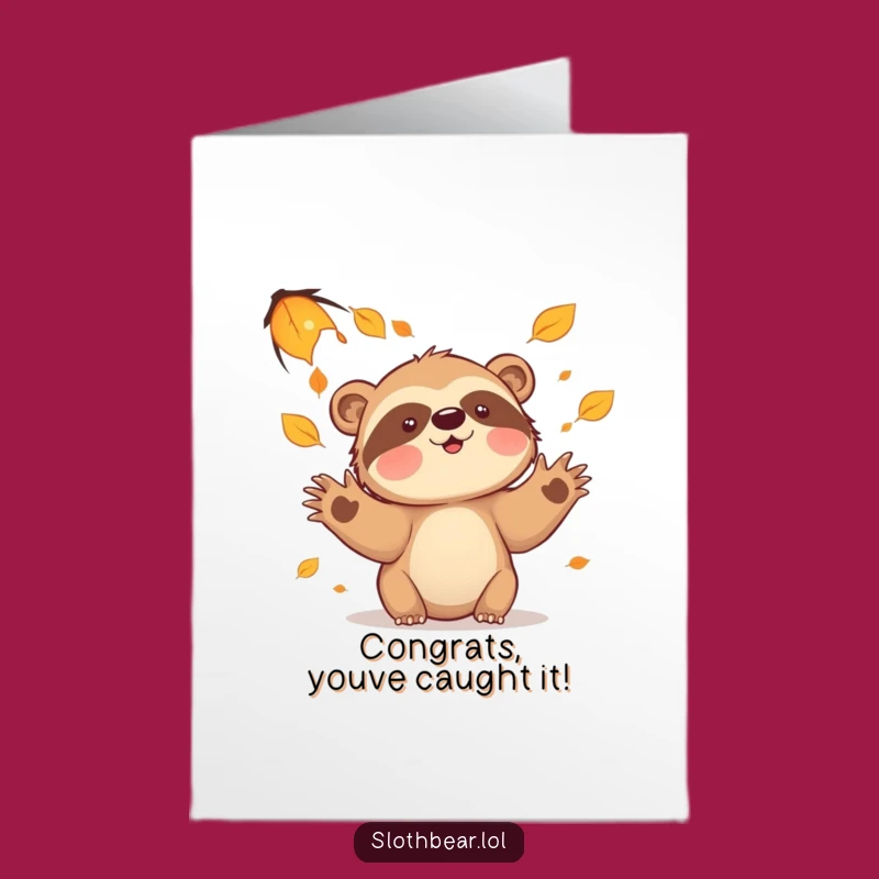Free Printable Congrats Card: Sloth Bear Leaves Downloadable Gift for Seasonal Success