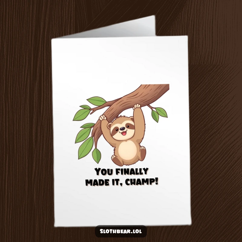 Funny Free Printable Congrats Card: Kawaii sloth bear swinging from a branch celebrating success, a delightful downloadable gift.