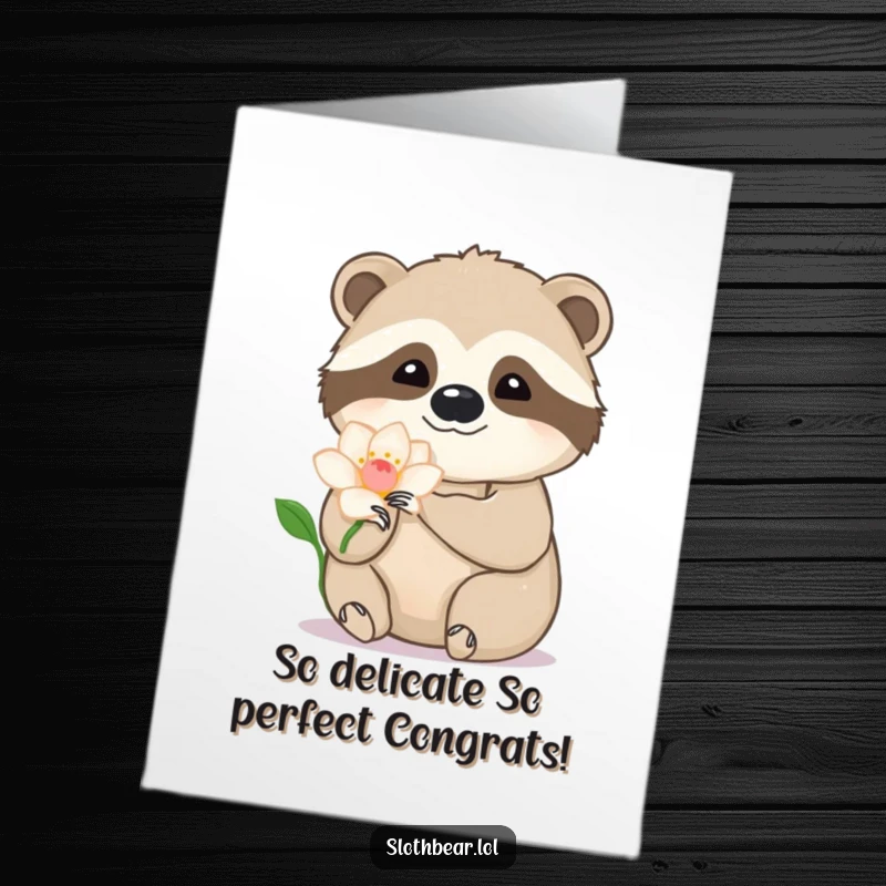 Free Printable Congrats Card: Sloth bear gently strokes a delicate flower petal, symbolizing growth and beauty in their achievement.