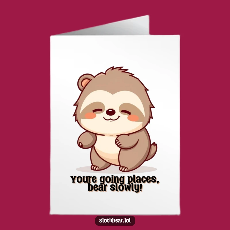 Free Printable Congrats Card: Sloth Bear Amble to Success Downloadable Gift