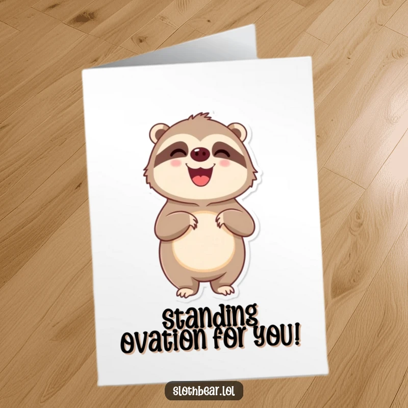 Funny Free Printable Congrats Card: A delighted sloth bear stands on its hind legs, looking pleased with a successful outcome.