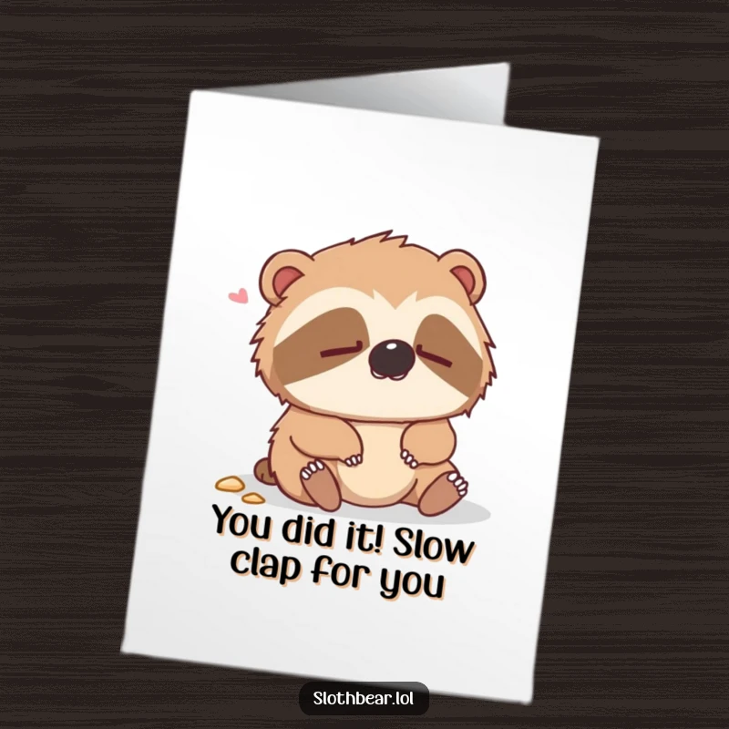 Funny Free Printable Congrats Card: A dazed sloth bear looking bewildered after tripping, ideal for congratulatory wishes.