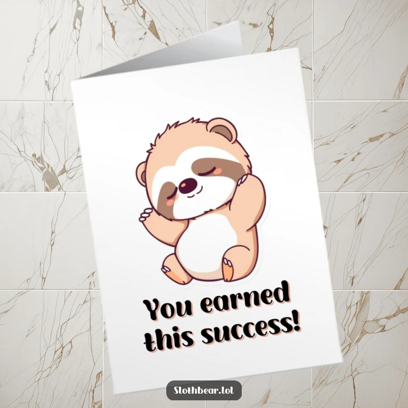 Funny Free Printable Congratulations Card: A sloth bear stretching leisurely, signifying a moment of peace after accomplishment. Congrats!