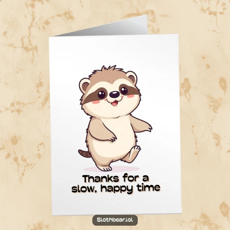 Funny Free Printable Thank You Card: A happy sloth bear character shuffles along contentedly, embodying a relaxed and grateful spirit.