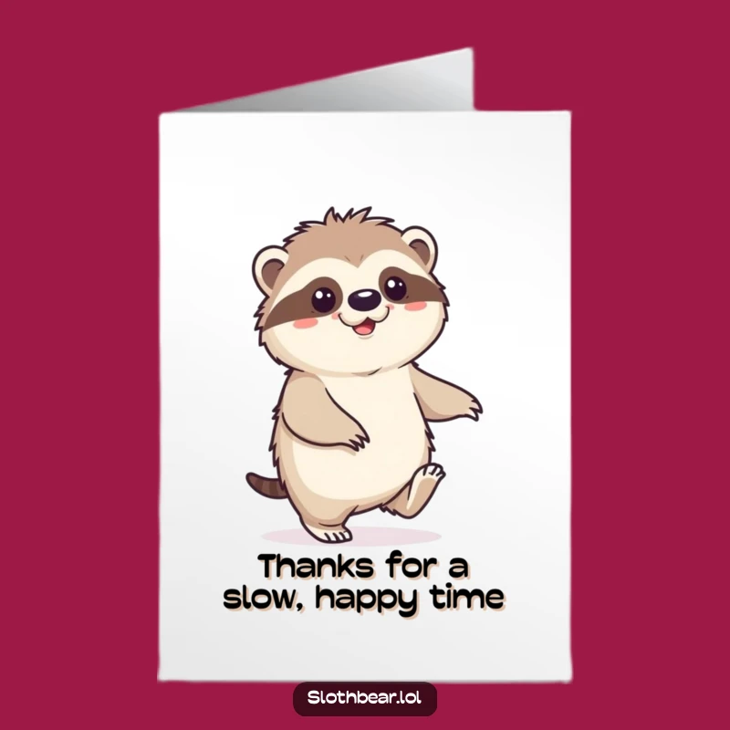 Free Printable Thank You Card: Happy Sloth Bear Shuffle Funny Downloadable Gift