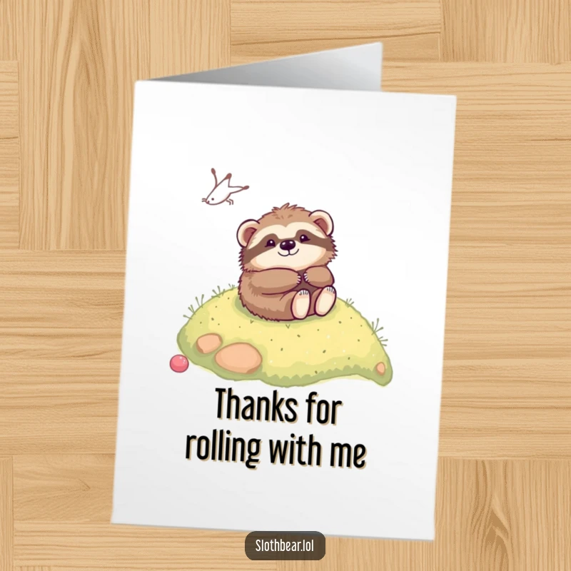Funny Free Printable Thank You Card: Kawaii sloth bear rolling down a hill, conveying thanks with adorable, playful charm.