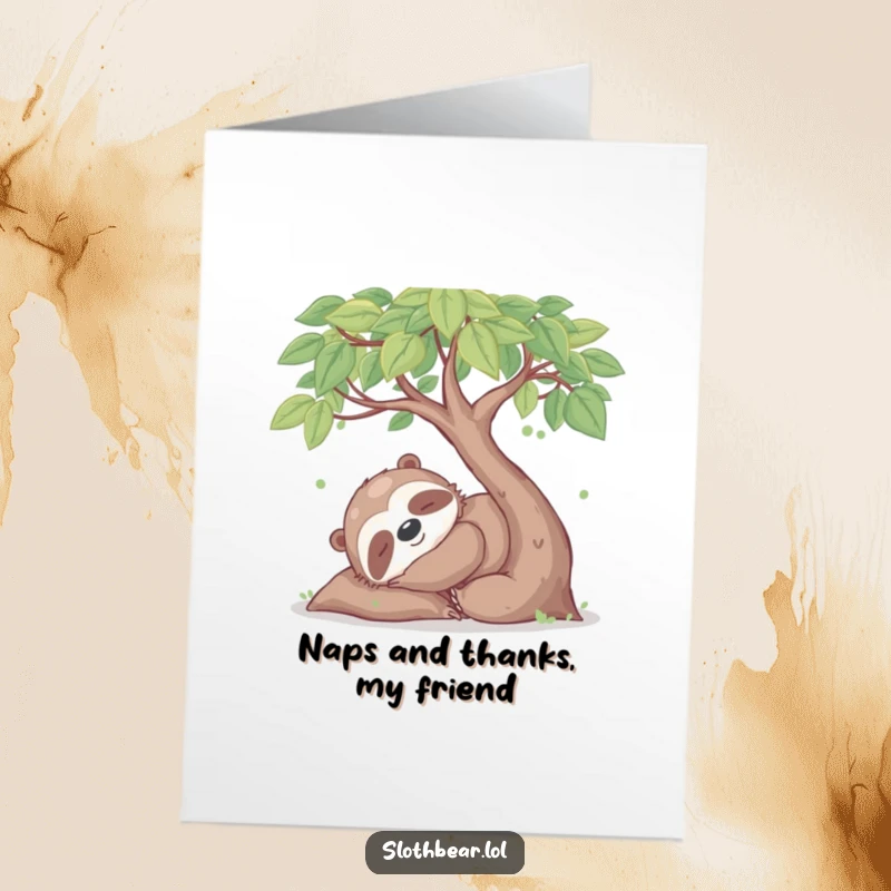 Funny Free Printable Thank You Card: A happy sloth bear napping peacefully under a tree, conveying calm gratitude.