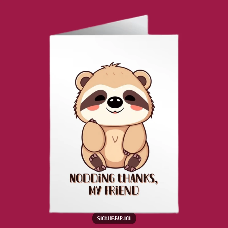 Thank You Card: Free Printable Sloth Bear Nod, Calm Downloadable