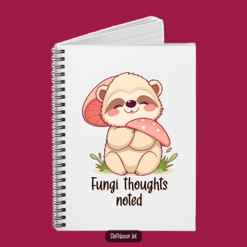 Funny Sloth Bear Mushroom Hug Notebook - Journal for Nature's Wonders