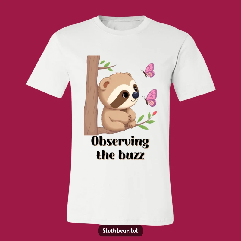 Funny Sloth Bear Butterfly T-Shirt: Wear Gentle Curiosity and Nature's Charm