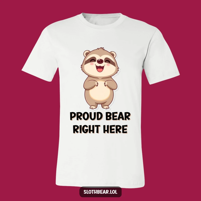 Funny Delighted Sloth Bear Tee - Pleased Standing T-Shirt Gift