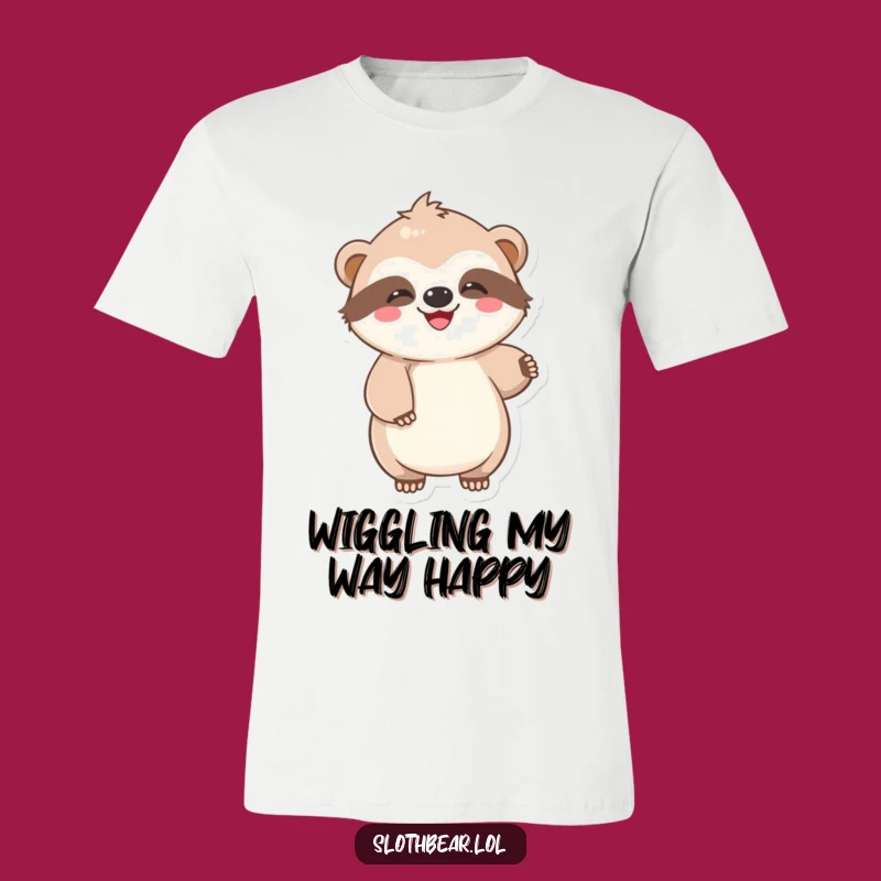 Funny Sloth Bear T-Shirt: Lazy Wiggle Fun, Comfy & Perfect Funny Gift!
