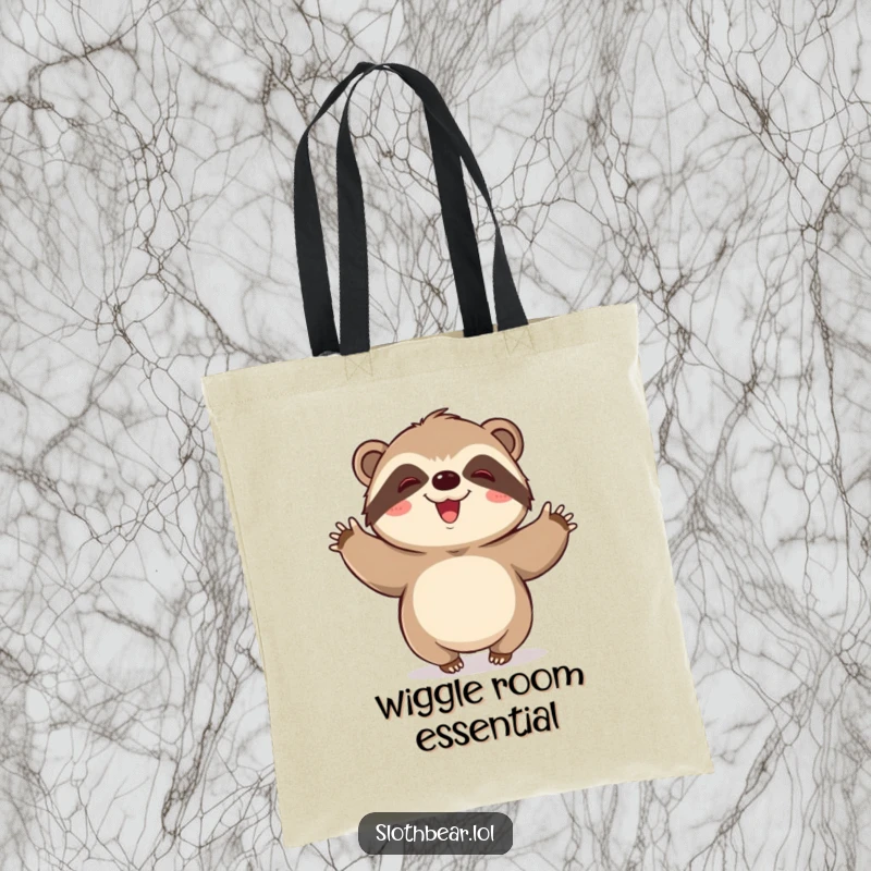 Funny tote bag design: A kawaii sloth bear character doing a slow, happy wiggle with eyes closed in contentment.